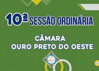 Veja o que será deliberado na 10ª Sessão Ordinária que acontecerá nesta Segunda-Feira (06/04/2026)