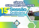 Veja o que será deliberado na 15ª Sessão Ordinária que acontecerá nesta Segunda-Feira (11/05/2026)