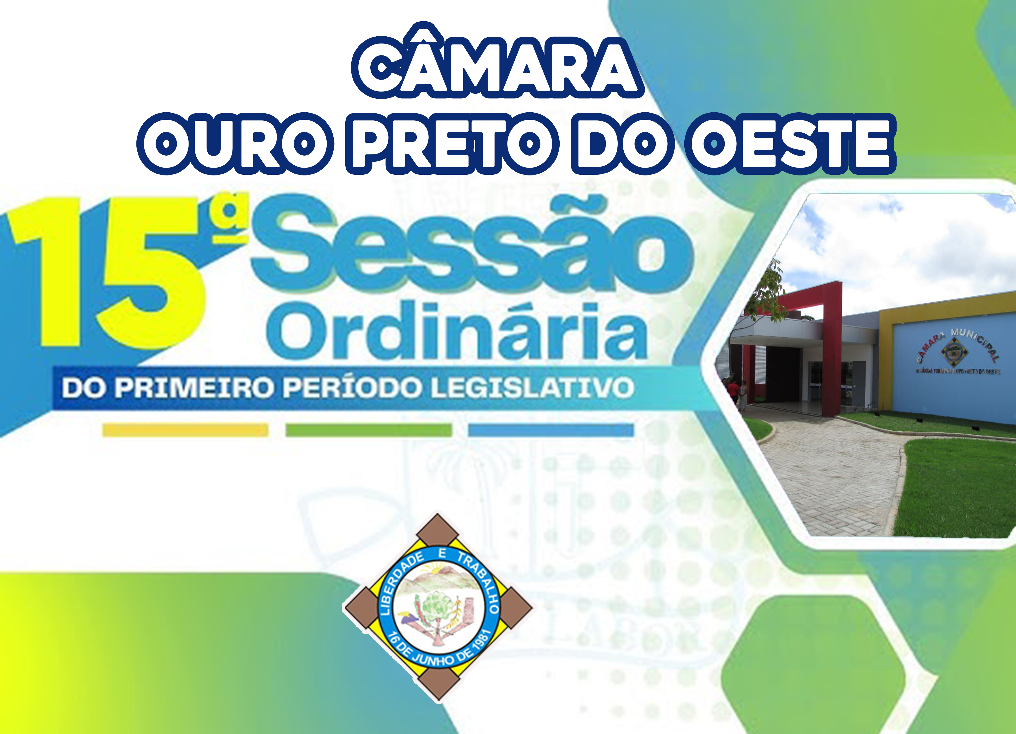 Veja o que será deliberado na 15ª Sessão Ordinária que acontecerá nesta Segunda-Feira (11/05/2026)