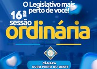 Veja o que será deliberado na 16ª Sessão Ordinária que acontecerá nesta Segunda-Feira (18/05/2026)