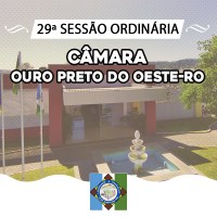 Veja o que será deliberado na 29ª Sessão Ordinária que acontecerá nesta Segunda-Feira (01/09/2025)