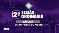 Veja o que será deliberado na 2ª Sessão Ordinária que acontecerá nesta Segunda-Feira (09/02/2026)