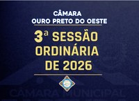 Veja o que será deliberado na 3ª Sessão Ordinária que acontecerá nesta Quinta-Feira (19/02/2026)
