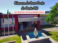 Veja o que será deliberado na 45ª Sessão Extraordinária que acontecerá nesta Sexta-Feira (01/08/2025)