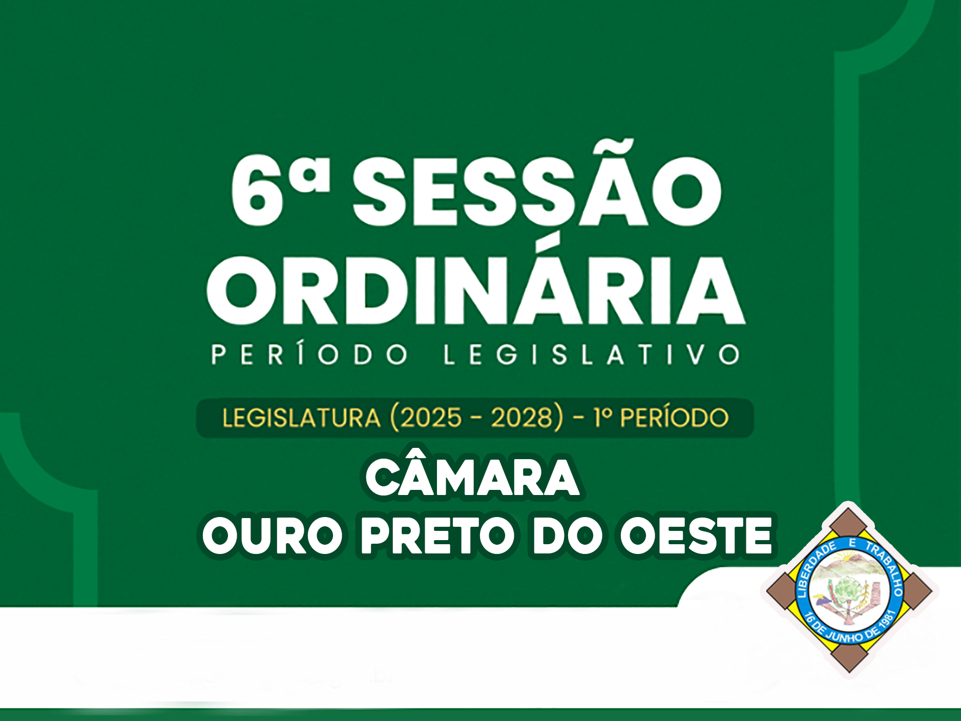 Veja o que será deliberado na 6ª Sessão Ordinária que acontecerá nesta Segunda-Feira (09/03/2026)