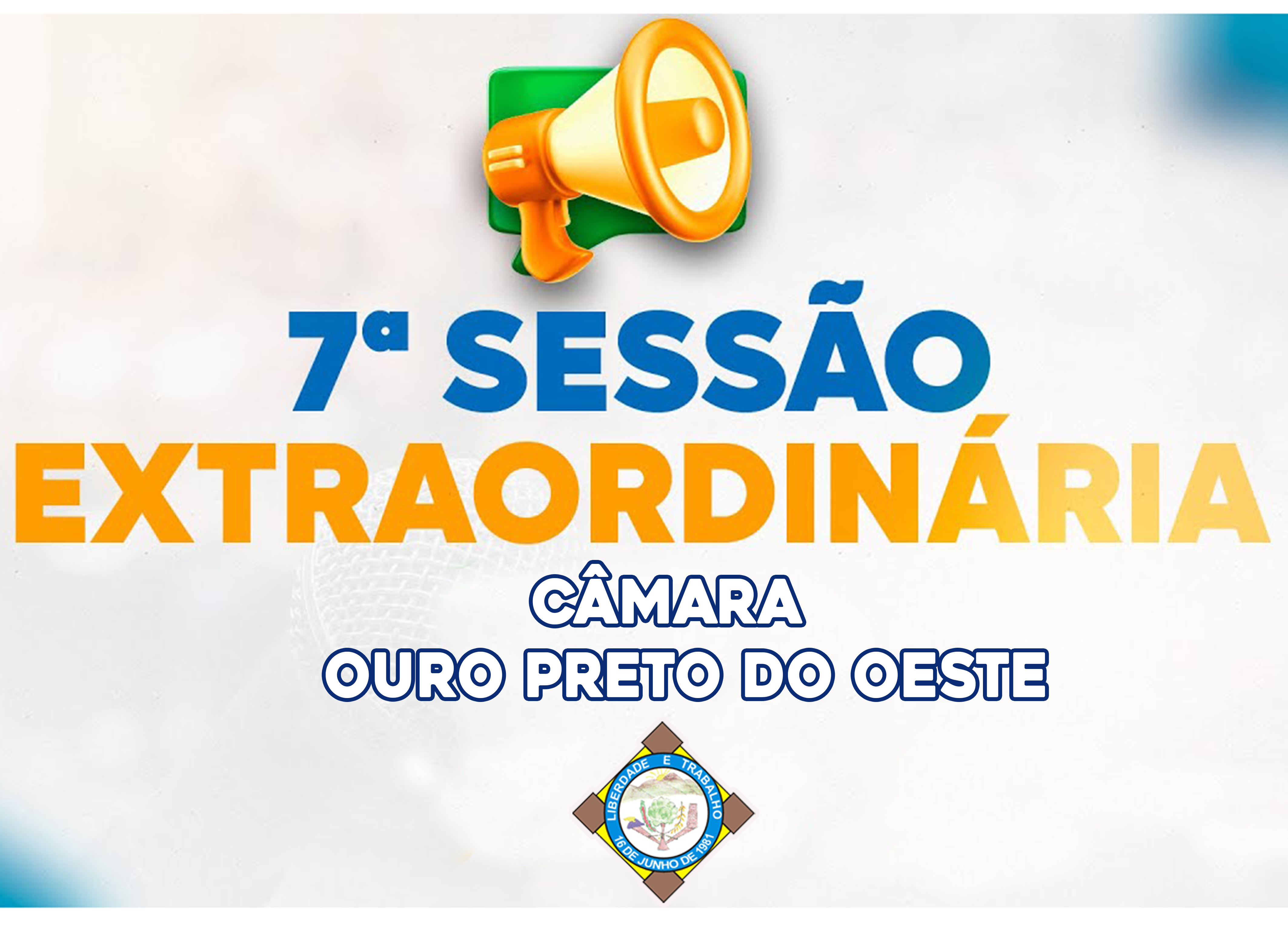 Veja o que será deliberado na 7ª Sessão Extraordinária que acontecerá nesta Quarta-Feira (08/04/2026)